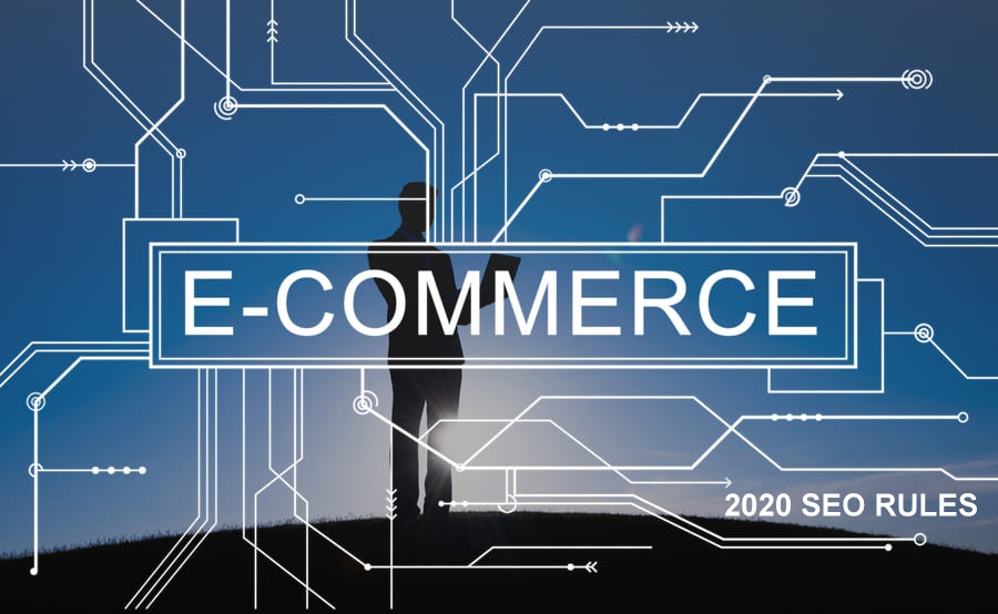 2020 ecommerce seo rules